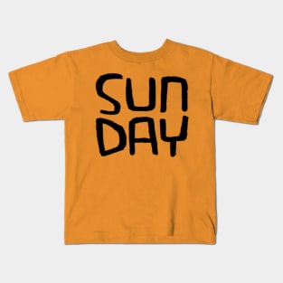 Sun Day, Days of The Week: Sunny Day, Sunday Kids T-Shirt